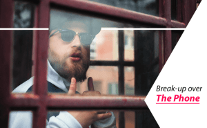 How to Break Up Over the Phone